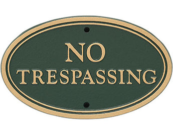 Whitehall No Trespassing Oval Statement Plaque, Green/Gold